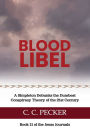 Blood Libel: Book 11 of the JESUS Journals