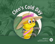 Title: Cleo's Cold Day, Author: Mind Body Align