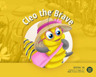 Title: Cleo the Brave, Author: Mind Body Align