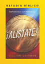 Alistate: Estudio Biblico: Estudio Biblico