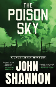 Title: The Poison Sky, Author: John Shannon