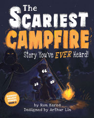 Free books download free books The Scariest Campfire Story You've Ever Heard