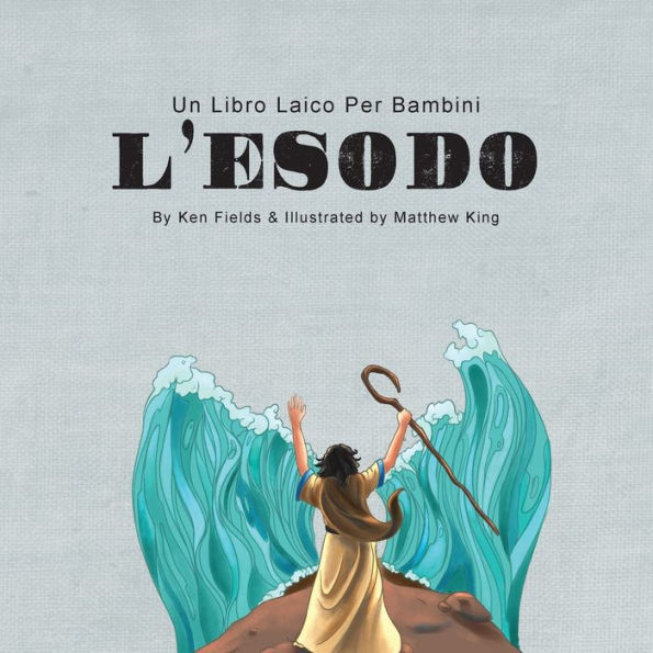 L'Esodo: Un Libro Laico Per Bambini