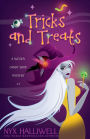 Tricks and Treats, A Witchy Candy Shop Mystery, Book 1