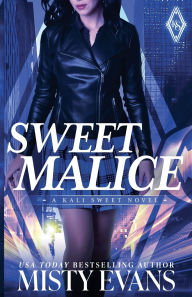 Title: Sweet Malice, Author: Misty Evans