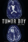 Tumor Boy