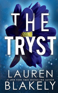 Title: The Tryst, Author: Lauren Blakely