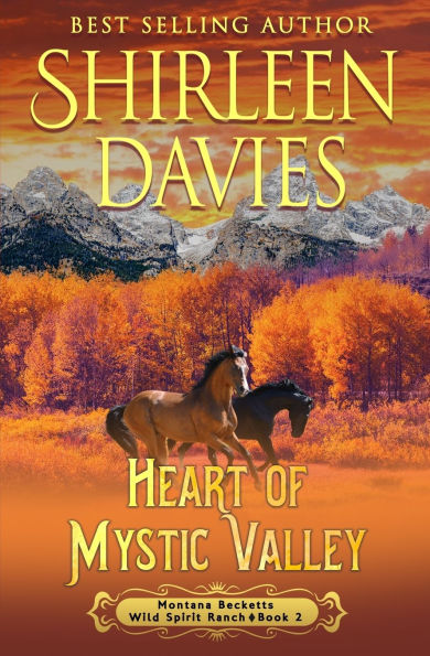Heart of Mystic Valley: A Clean and Wholesome American Historical Western Friends to Lovers Romance