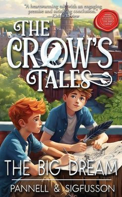 The Big Dream: Middle-Grade Fiction