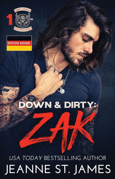 Down & Dirty - Zak: Deutsche Ausgabe