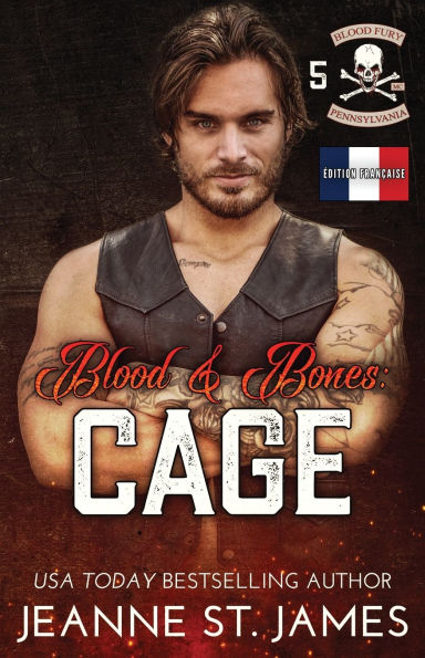 Blood & Bones: Cage: ï¿½dition franï¿½aise