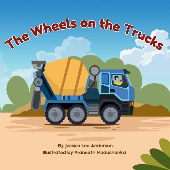 the Wheels on Trucks