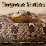 Title: Hognose Snakes, Author: Jessica Anderson