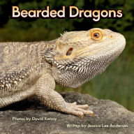 Title: Bearded Dragons, Author: Jessica Lee Anderson
