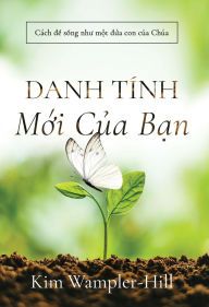 Title: DANH TÍNH, Author: Kim Wampler-Hill