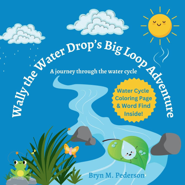 Wally The Water Drop's Big Loop Adventure
