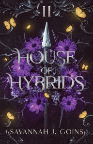 Google audio books download House of Hybrids English version by Savannah J Goins DJVU iBook MOBI 9781964144047