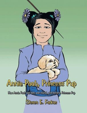 Annie Pooh, Princess Pup (Latest Edition)