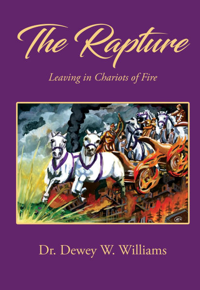 The Rapture: Leaving in Chariots of Fire