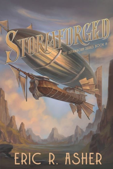 Stormforged: A Steamborn Novel