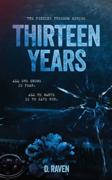 Thirteen Years