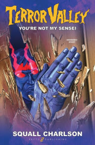 Title: You're Not My Sensei (Terror Valley #2), Author: Squall Charlson