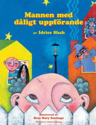 Title: Mannen med dï¿½ligt uppfï¿½rande, Author: Idries Shah