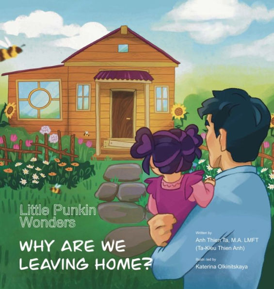 Little Punkin Wonders: Why Are We Leaving Home