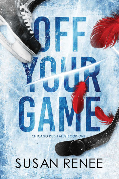 Off Your Game: A Strangers to Lovers Hockey Romance