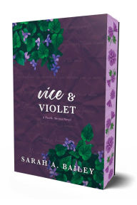 Title: Vice & Violet: Special Edition, Author: Sarah A. Bailey