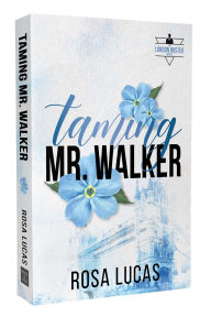 Best books to read free download Taming Mr. Walker 9781964264233