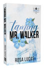 Taming Mr. Walker