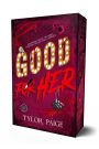 Good For Her (Special Edition): A Second Chance Horror Romance