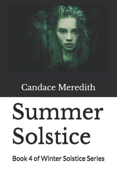 Summer Solstice: Book 4 of Winter Solstice Series