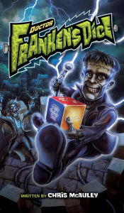 Title: Doctor Frankensdice: Monster Mayhem, Author: Chris McAuley