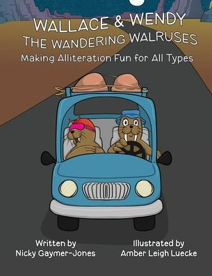 Wallace & Wendy the Wandering Walruses: Read Aloud Books, Books for ...