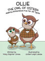 Ollie the Owl of Osteen: Books for Early Readers, Making Alliteration Fun!