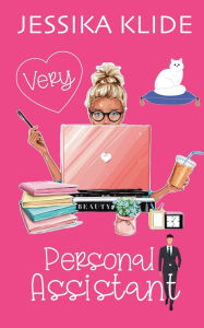 Title: Very Personal Assistant, Author: Jessika Klide