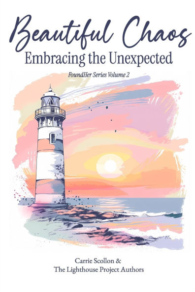 Beautiful Chaos: Embracing the Unexpected