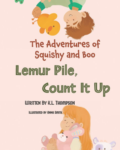 Lemur Pile, Count It Up!: The Adventures of Squishy and Boo