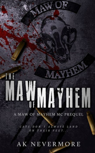 The Maw of Mayhem: A Maw of Mayhem Shifter Prequel