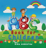 Title: ABC Book for Children: Books Are Our Best Friends, Author: Bina Shrestha