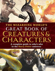 Amazon top 100 free kindle downloads books The Wizarding World's Great Book of Creatures & Characters: A complete guide to who's who in the Harry Potter universe by MuggleNet 9781964487106