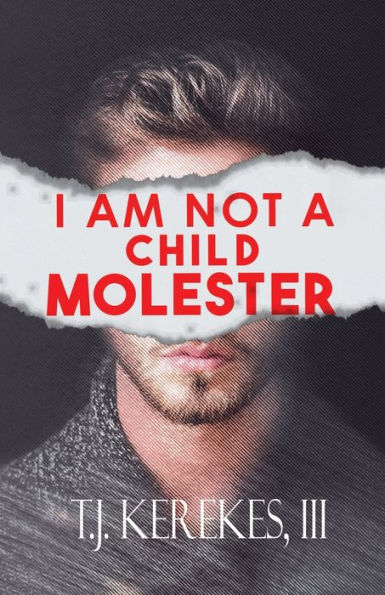 I Am Not A Child Molester