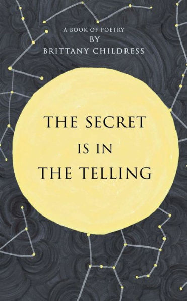 The Secret is in The Telling