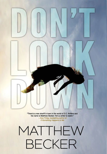 Don't Look Down: a gripping murder mystery thriller full of twists