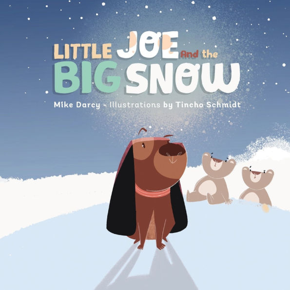 Little Joe and the Big Snow: A children's book of winter fun, new friends, maple syrup