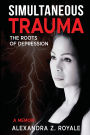 Simultaneous Trauma
