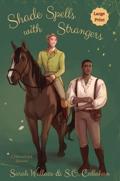 Shade Spells with Strangers: A Historical MM Romance - Large Print