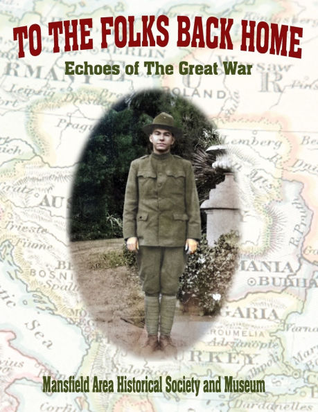 To the Folks Back Home: Echoes of The Great War